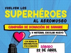 Vuelven los superhéroes al AEROMUSEO