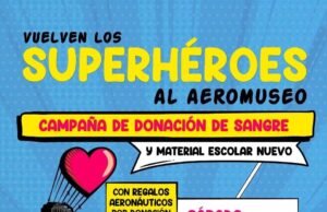 Vuelven los superhéroes al AEROMUSEO