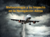 La Meteorología y su Impacto en la Navegación Aérea